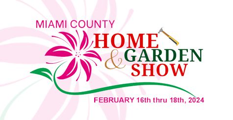 Miami County Home & Garden Show at Hobart Arena